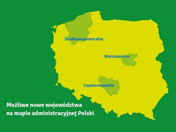 Plany MSWiA dotyczące nowych województw 
