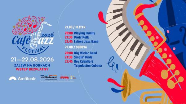 Cafe Jazz Festival po raz 9. w Radomiu