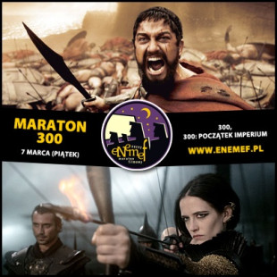 ENEMEF: MARATON 300 - wygraj wejściówkę!