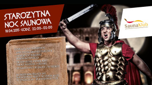 Starożytna Noc Saunowa w Centrum Słonecznym [WYGRAJ BILET DO AQUAPARKU]