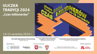 Uliczka Tradycji 2024 – Czas milionerów