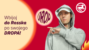 ''Wbijaj do Rosska po swojego dropa'' - nowa kampania Rossmanna