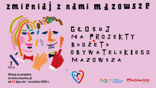 Wystartował Budżet Obywatelski Mazowsza. Do rozdania jest 30 mln zł