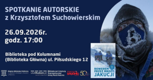 Spotkanie autorskie z Krzysztofem Suchowierskim