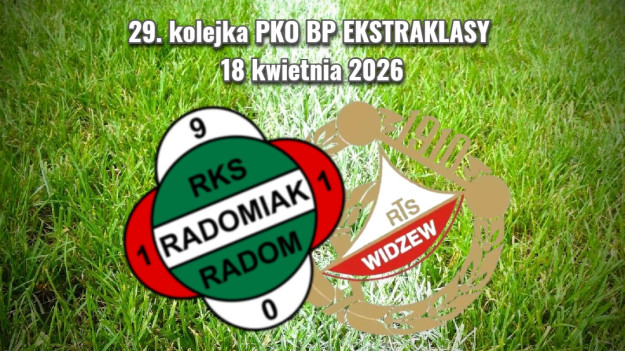 Radomiak - Widzew. Zieloni grają o przełamanie złej passy i wlanie nadziei w serca swoich kibiców [WIDEO]